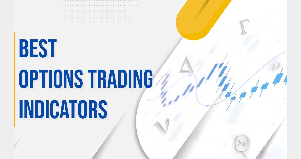 Best Option Trading Indicators - Outlook Money