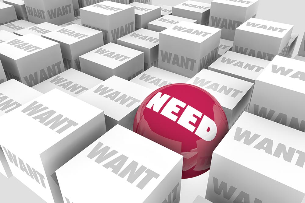 Want Vs Need: Where To Draw The Line