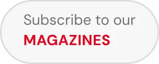 Subscribe to our magazines